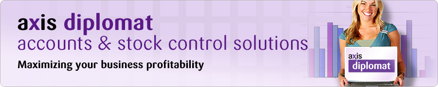 axis diplomat accounts and stock control solutions - maximising your business profitability axis diplomat accounts and stock control solutions - maximising your business profitability