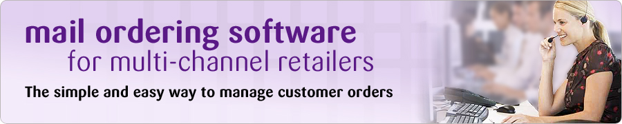 mail ordering software for multi-channel retailers mail ordering software for multi-channel retailers