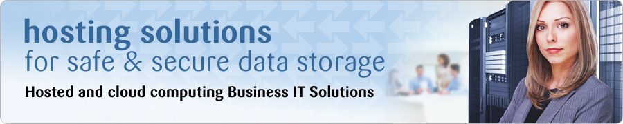 hosting solutions for safe and secure data storage